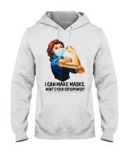 I can make masks - What's your superpower Hooded Sweatshirt tile