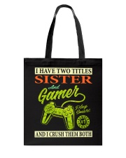 Sister gamer Tote Bag tile