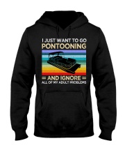 I just want to go pontooning Hooded Sweatshirt front