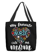 My favorite Nurse calls me Mom All-Over Tote tile