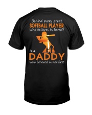 Behind every great softball player is a daddy Classic T-Shirt back