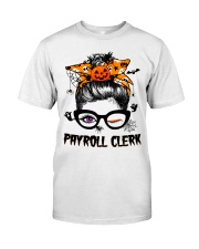 Payroll Clerk Classic T-Shirt front