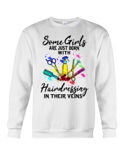 born with hairdressing in their veins Crewneck Sweatshirt tile