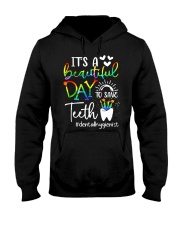It's a beautiful day to save teeth Hooded Sweatshirt tile