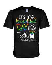 It's a beautiful day to save teeth V-Neck T-Shirt tile