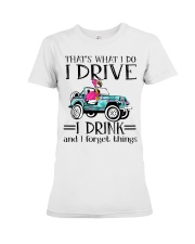 I drive - I drink Premium Fit Ladies Tee tile
