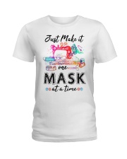 One Mask at a time Ladies T-Shirt front