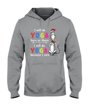 I will do Yoga here or there Hooded Sweatshirt tile