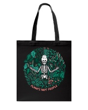 PLANTS NOT PEOPLE Tote Bag tile