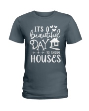 It's beautiful day to show houses Ladies T-Shirt tile