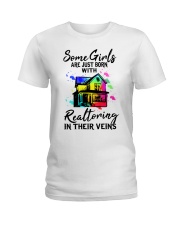 born with realtoring in their veins Ladies T-Shirt tile