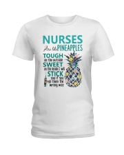 Nurses are like Pineapples Ladies T-Shirt front