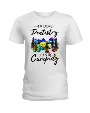 Dentistry Camping Ladies T-Shirt tile