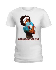 Nurse - We fight what you fear Ladies T-Shirt tile