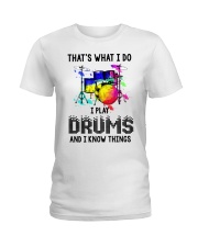 I play drums and i know things Ladies T-Shirt tile