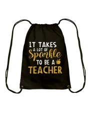 IT TAKES A LOT OF SPARKLE TO BE A TEACHER Drawstring Bag tile