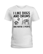 Dogs and Drums Ladies T-Shirt front