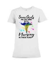 Some Girls are just born with nursing in their Premium Fit Ladies Tee tile