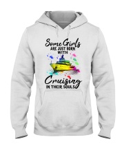 Some Girls are just born with cruisingin their Hooded Sweatshirt tile