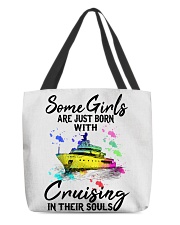 Some Girls are just born with cruisingin their All-Over Tote tile