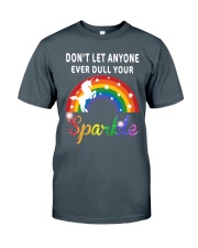 Don't let anyone ever dull your sparkle Classic T-Shirt tile