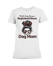RN and Dog Mom Premium Fit Ladies Tee tile