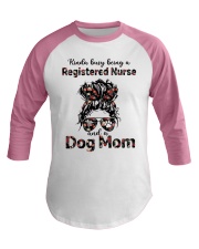 RN and Dog Mom Baseball Tee tile