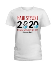 Hairstylist quarantine 2020 Ladies T-Shirt tile