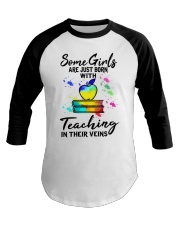 Some girls are just born with teaching in their Baseball Tee tile