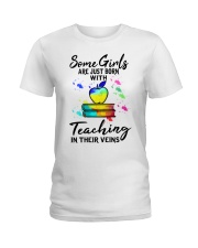 Some girls are just born with teaching in their Ladies T-Shirt tile