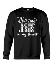 Nursing In My Veins Jesus In My Heart Crewneck Sweatshirt tile