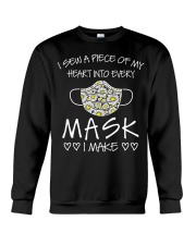 I sew a piece of my heart into every mask i make Crewneck Sweatshirt tile