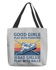 Bad girls play with balls All-Over Tote tile