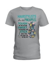 Hairstylists are like pineapples Ladies T-Shirt tile