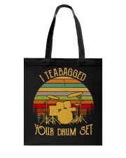 I teabagged your drum set Tote Bag tile