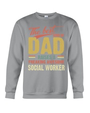 The best kind of dad raises a Social Worker Crewneck Sweatshirt tile