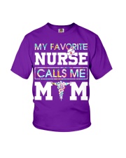 My favorite nurse calls me mom Youth T-Shirt tile
