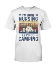 Nursing Camping Classic T-Shirt front