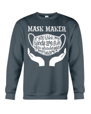Mask maker- If you think my hands are full Crewneck Sweatshirt tile