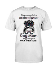 dental hygienist Classic T-Shirt front