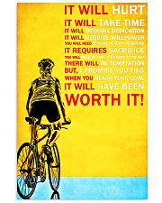 Bicycle it will hurt it will take time poster 11x17 Poster front