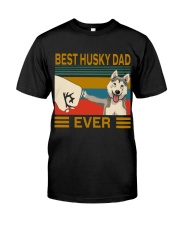 Best Husky Dad Ever Classic T-Shirt front