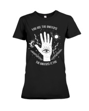 You Are The Universe The Universe Is You Premium Fit Ladies Tee tile