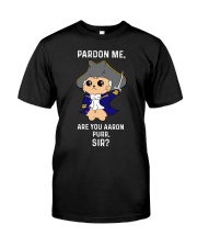 Hamilton Pardon Me Classic T-Shirt front