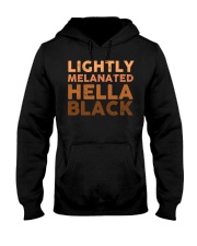 Lightly Melanated Hella Black Hooded Sweatshirt tile