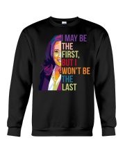 I may be the first Crewneck Sweatshirt tile