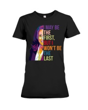 I may be the first Premium Fit Ladies Tee tile