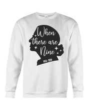 RBG When There Are Nine Crewneck Sweatshirt tile