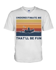 Underestimate Me That'll Be Fun - Canoeing Retro V-Neck T-Shirt tile