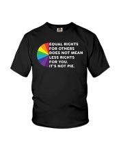 Equal Rights For Other Does Not Mean Less Rights Youth T-Shirt tile